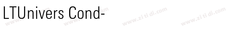 LTUnivers Cond字体转换 LTUnivers Cond字体转换